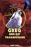 Greg und die Traumfänger Greg und die Traumfänger