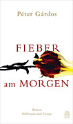 Fieber am Morgen Fieber am Morgen