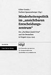 Die Geschichte der Doroger Deutschen Minderheitenpolitik im