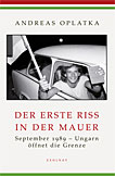 Der erste Riss in der Mauer Der erste Riss in der Mauer