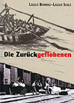 Die Zurückgeflohenen Die Zurückgeflohenen